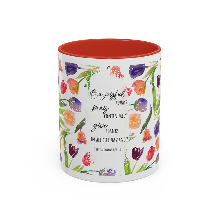 Be Joyful Always – Watercolor Tulip Scripture Mug