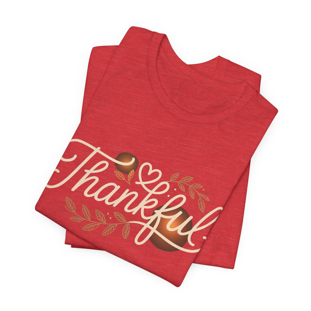 Thankful Tee - Unisex Jersey Short Sleeve Shirt for Thanksgiving, Gratitude Gift, Casual Wear, Family Gathering, Everyday Comfort