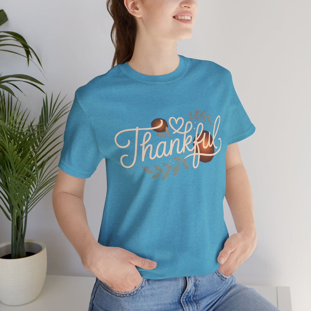 Thankful Tee - Unisex Jersey Short Sleeve Shirt for Thanksgiving, Gratitude Gift, Casual Wear, Family Gathering, Everyday Comfort
