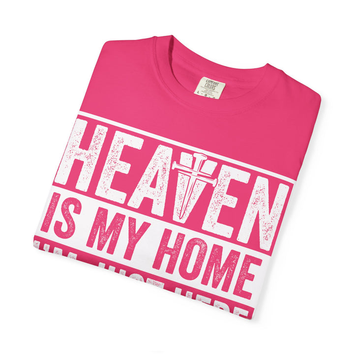 Heaven Is My Home - I'm Just Here Recruiting