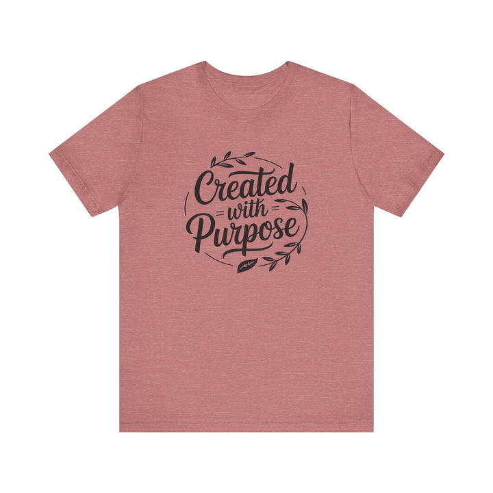 Created with Purpose – Inspirational Christian Identity Shirt