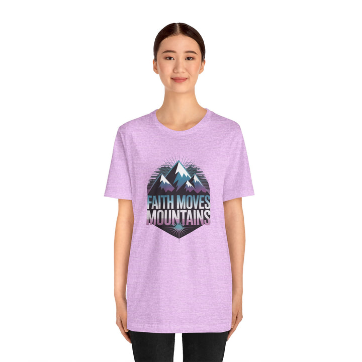 Faith Moves Mountains - Unisex Short Sleeve Tee, Motivational Shirt, Inspirational Gift, Adventurer Tee, Outdoor Apparel