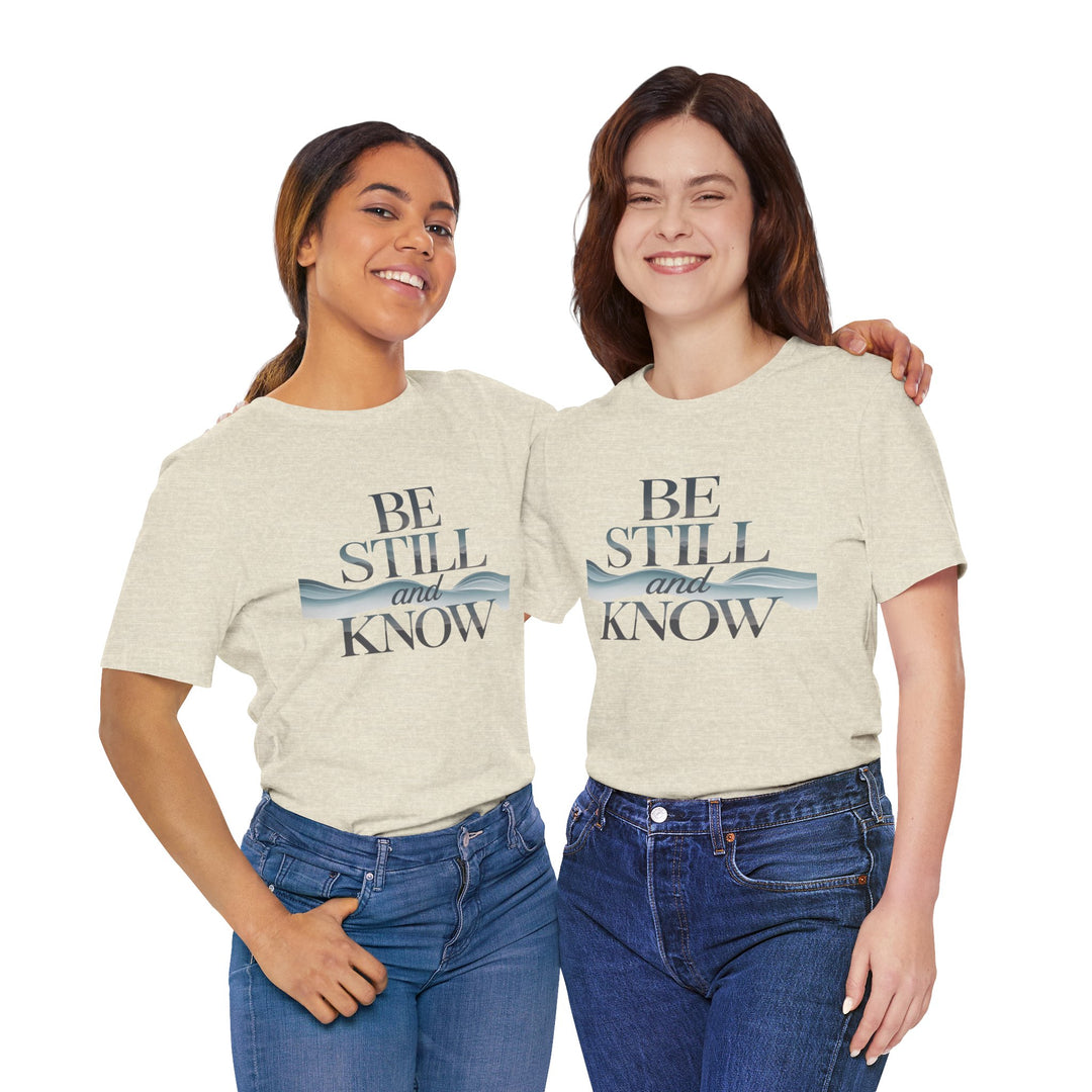 Be Still and Know - Faithful Waves Tee