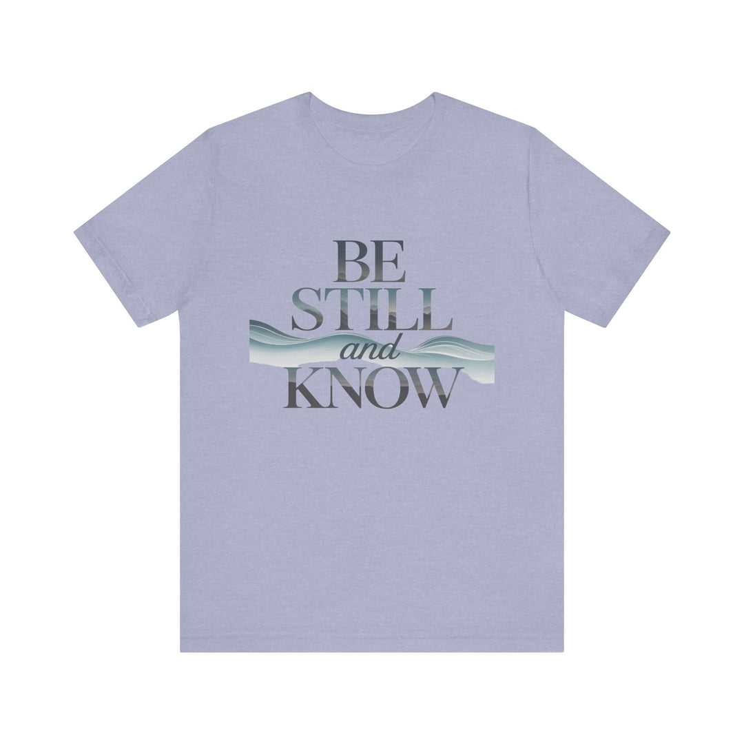 Be Still and Know - Faithful Waves Tee