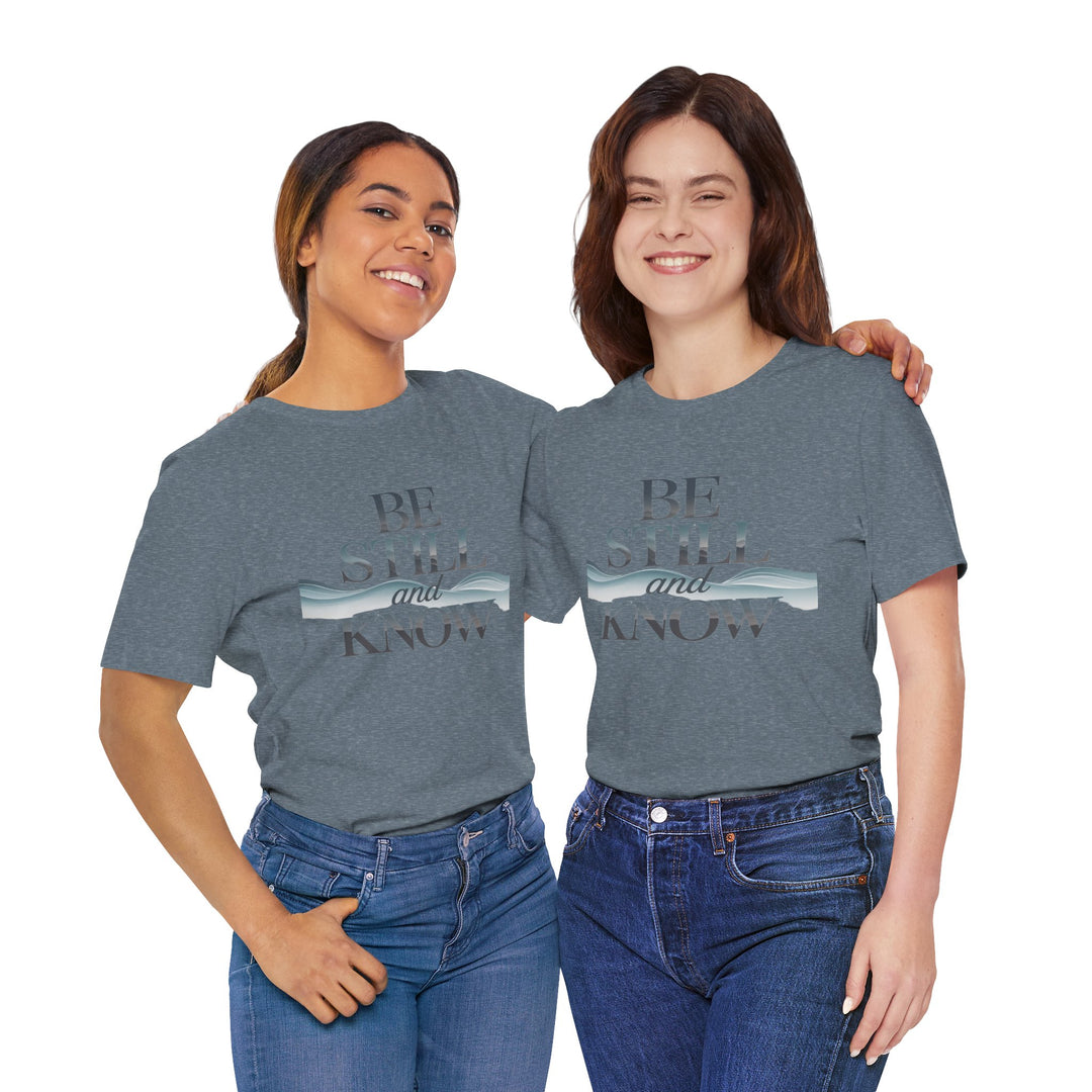 Be Still and Know - Faithful Waves Tee
