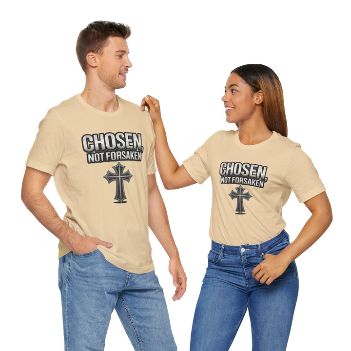 Unisex Inspirational Christian Tee - Chosen Not Forsaken, Faith-Based Shirt, Religious Apparel, Gift for Believers, Unique Faith T-Shirt