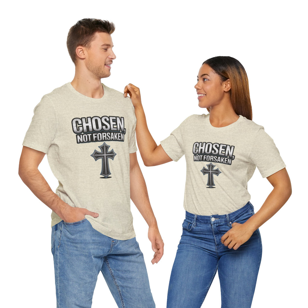 Unisex Inspirational Christian Tee - Chosen Not Forsaken, Faith-Based Shirt, Religious Apparel, Gift for Believers, Unique Faith T-Shirt