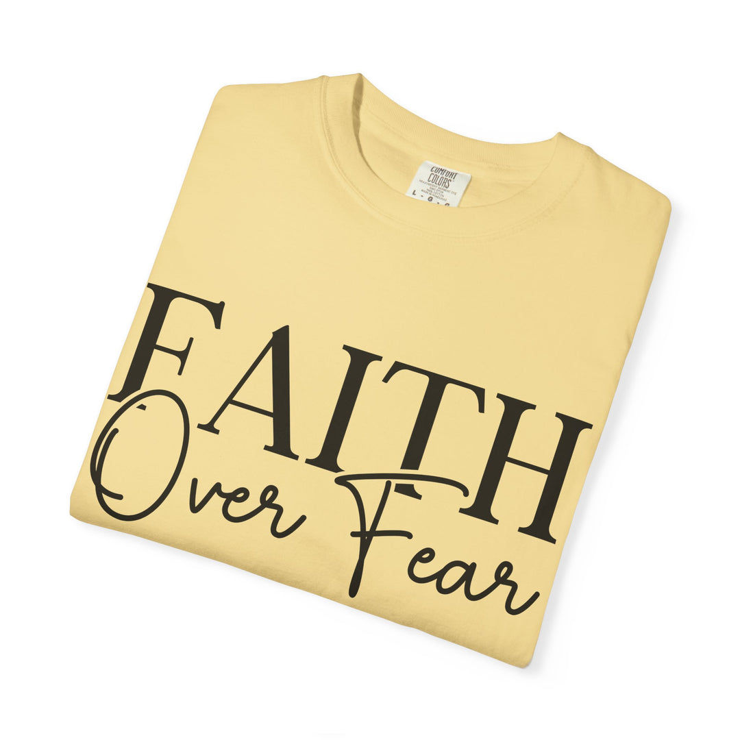 Faith Over Fear T-shirt