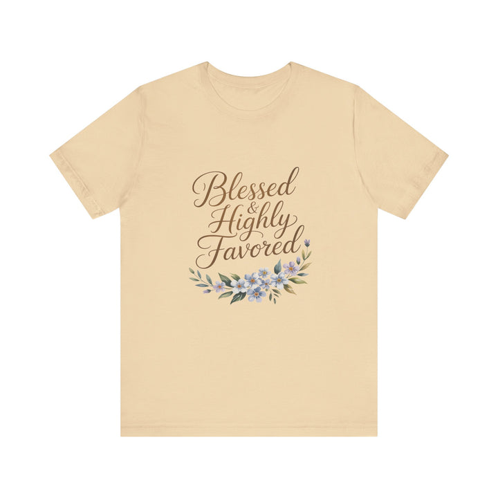 Floral Blessings Tee - Blessed Highly Favored, Inspirational T-Shirt, Gift for Her, Christian Apparel, Faith-Based Fashion