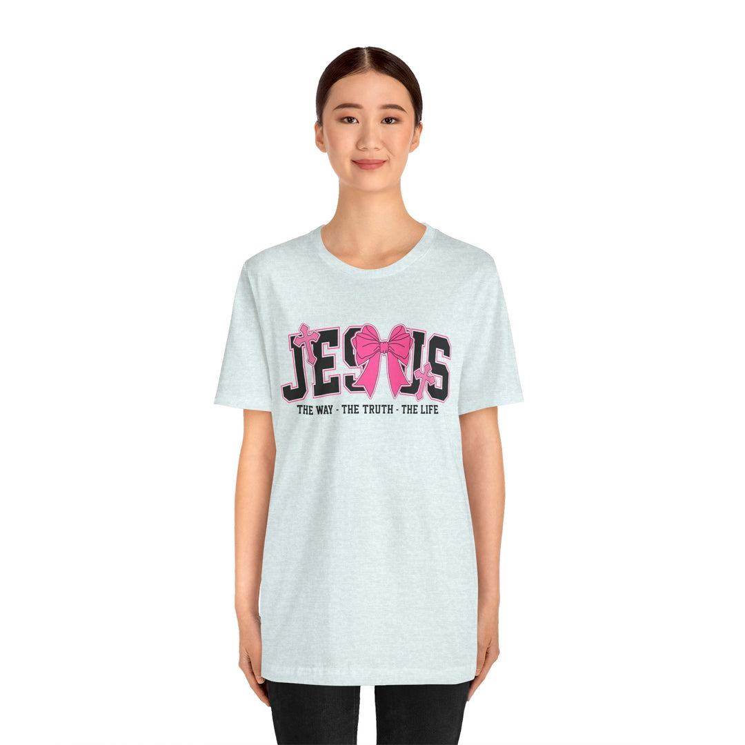 Jesus The Way The Truth The Life Pink Bow T-Shirt