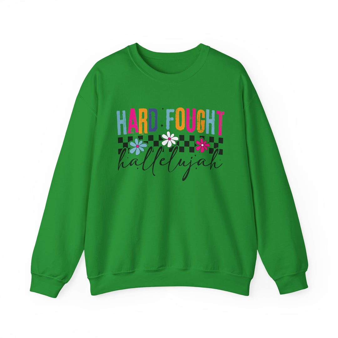 Hard Fought Hallelujah Sweatshirt | Inspirational Crewneck | Gift for Her | Cozy Casual Wear | Perfect for Holidays and Celebrations