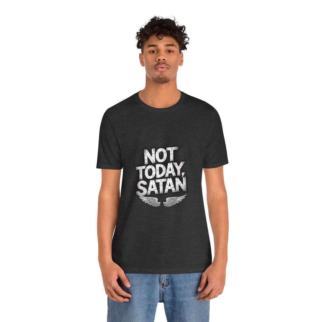 Not Today, Satan – Bold Christian Spiritual Warfare Shirt