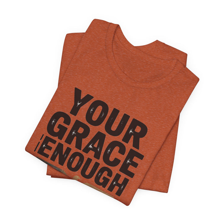 Inspirational Quote Tee | Your Grace Is Enough Shirt, Faith-Based Apparel, Unisex Motivation Top, Gift for Believers, Christian [...]
