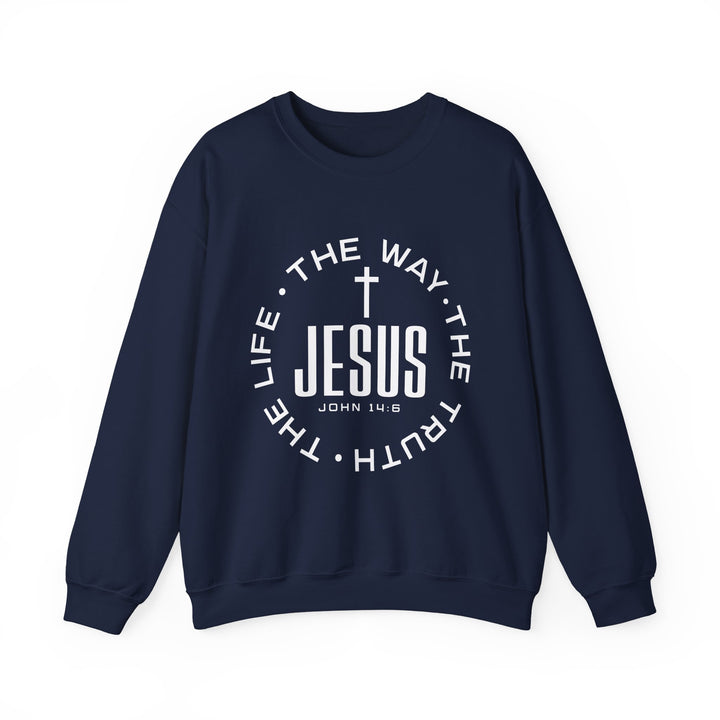Jesus The Way, The Truth, and The Life Sweatshirt