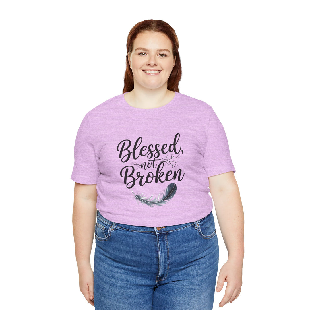 Blessed Not Broken - Graceful Feather Unisex Tee - Walk in Healing and Hope