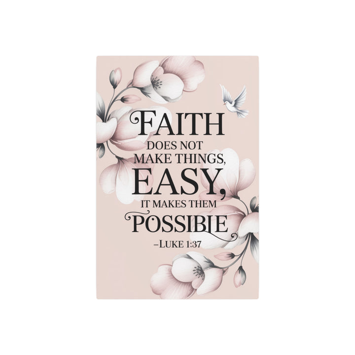 "Faith Makes All Things Possible" - Inspirational Metal Wall Art