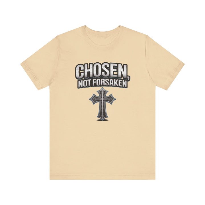 Unisex Inspirational Christian Tee - Chosen Not Forsaken, Faith-Based Shirt, Religious Apparel, Gift for Believers, Unique Faith T-Shirt