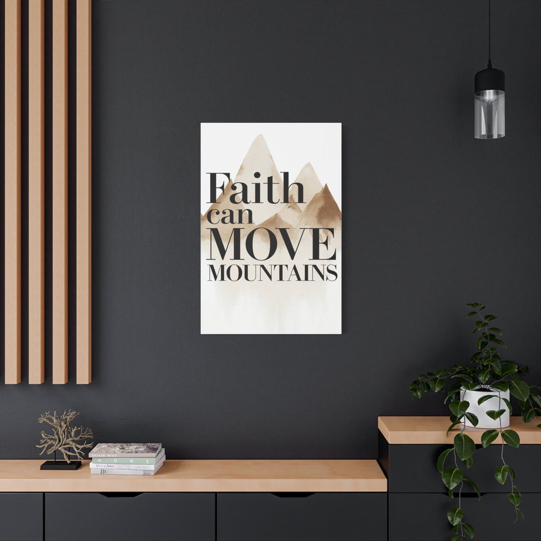 Faith Can Move Mountains Canvas | Scripture Wall Art with Neutral Mountain Design