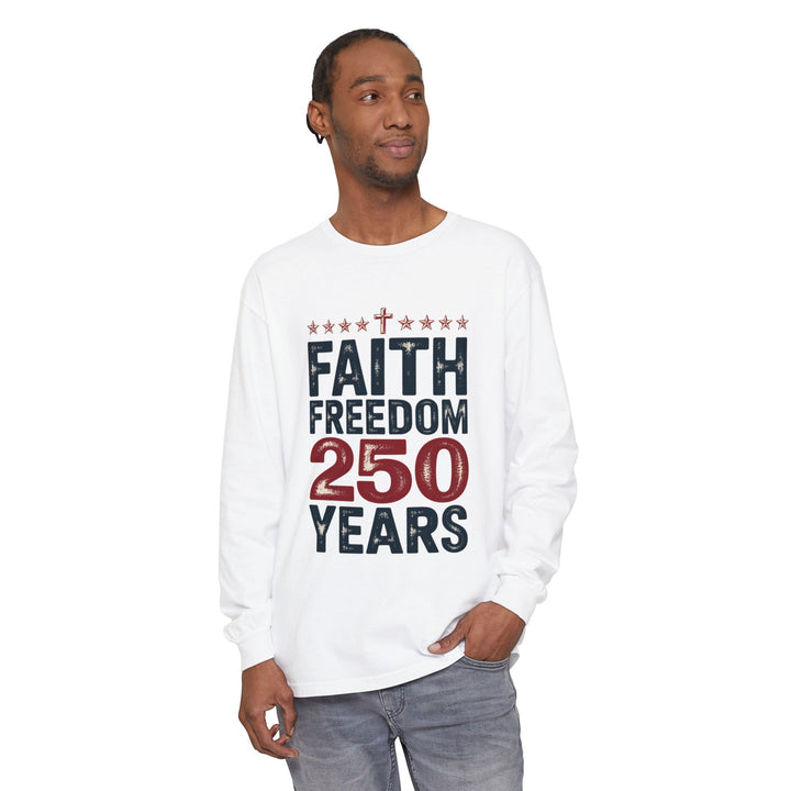 Faith Freedom Long Sleeve T-Shirt, Unisex Tee, Patriotic Apparel, Gift for Independence Day, Christian Clothing, Casual Everyday Wear