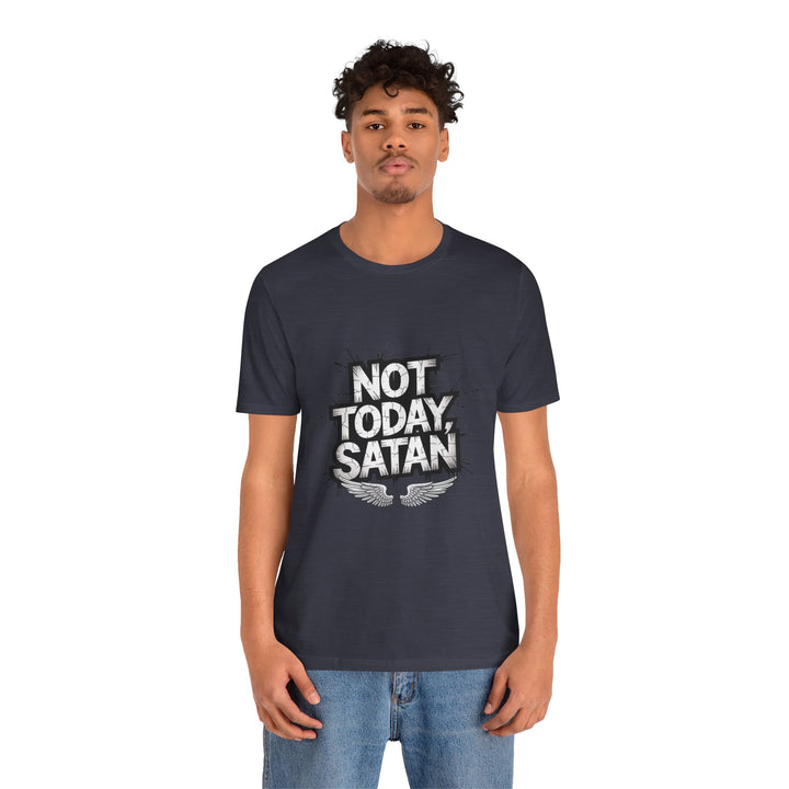 Not Today, Satan – Bold Christian Spiritual Warfare Shirt