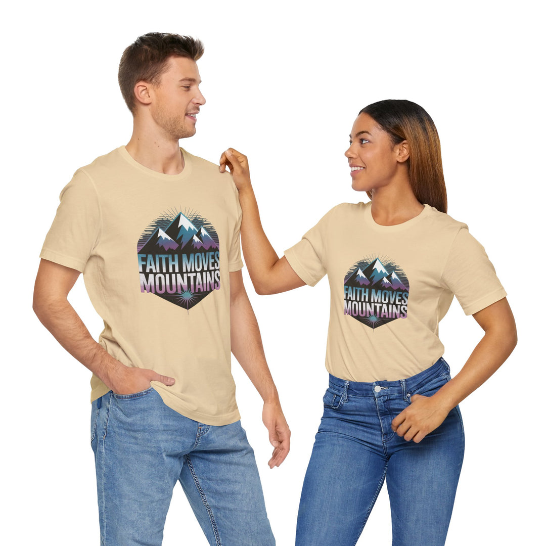 Faith Moves Mountains - Unisex Short Sleeve Tee, Motivational Shirt, Inspirational Gift, Adventurer Tee, Outdoor Apparel
