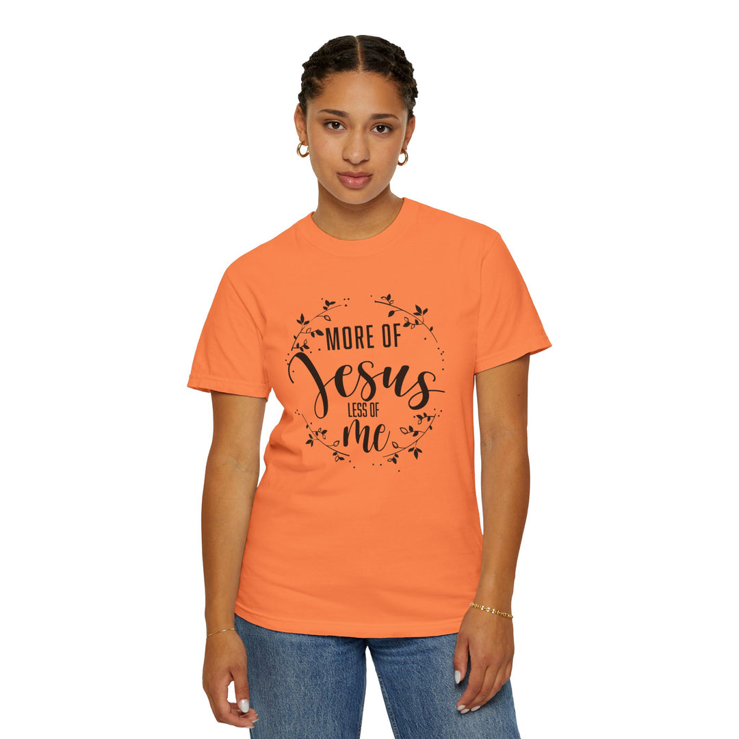 Faithful Hand-lettered T-shirt - More of Jesus, Less of Me