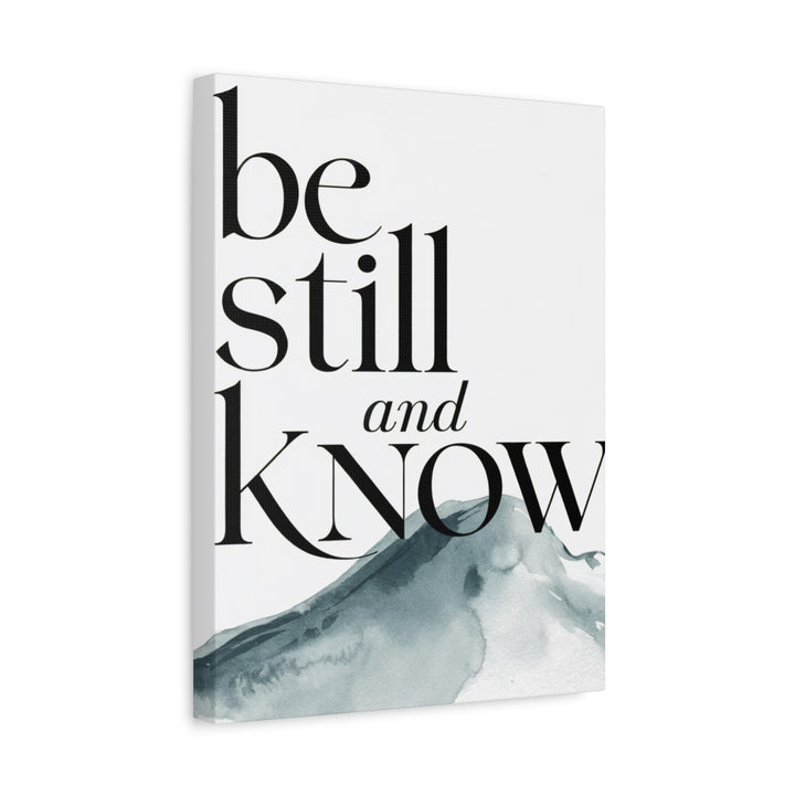 Be Still and Know – Psalm 46:10 Canvas Print | Minimalist Christian Wall Art with Mountain Design