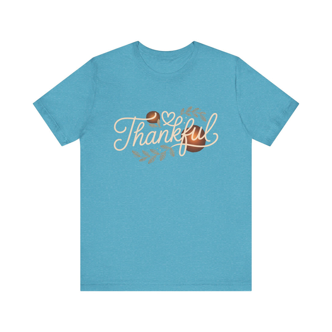 Thankful Tee - Unisex Jersey Short Sleeve Shirt for Thanksgiving, Gratitude Gift, Casual Wear, Family Gathering, Everyday Comfort
