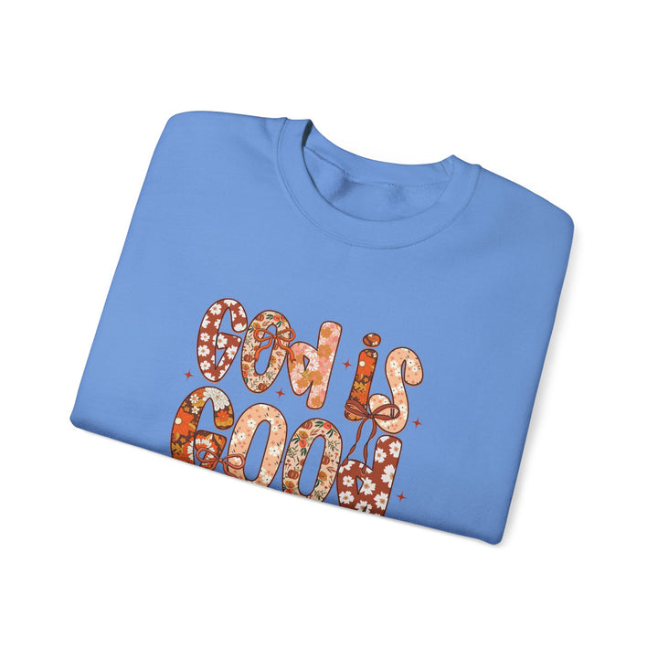 God Is Good Sweatshirt, Inspirational Crewneck, Cozy Fall Fashion, Unisex Apparel, Perfect Gift for Christians