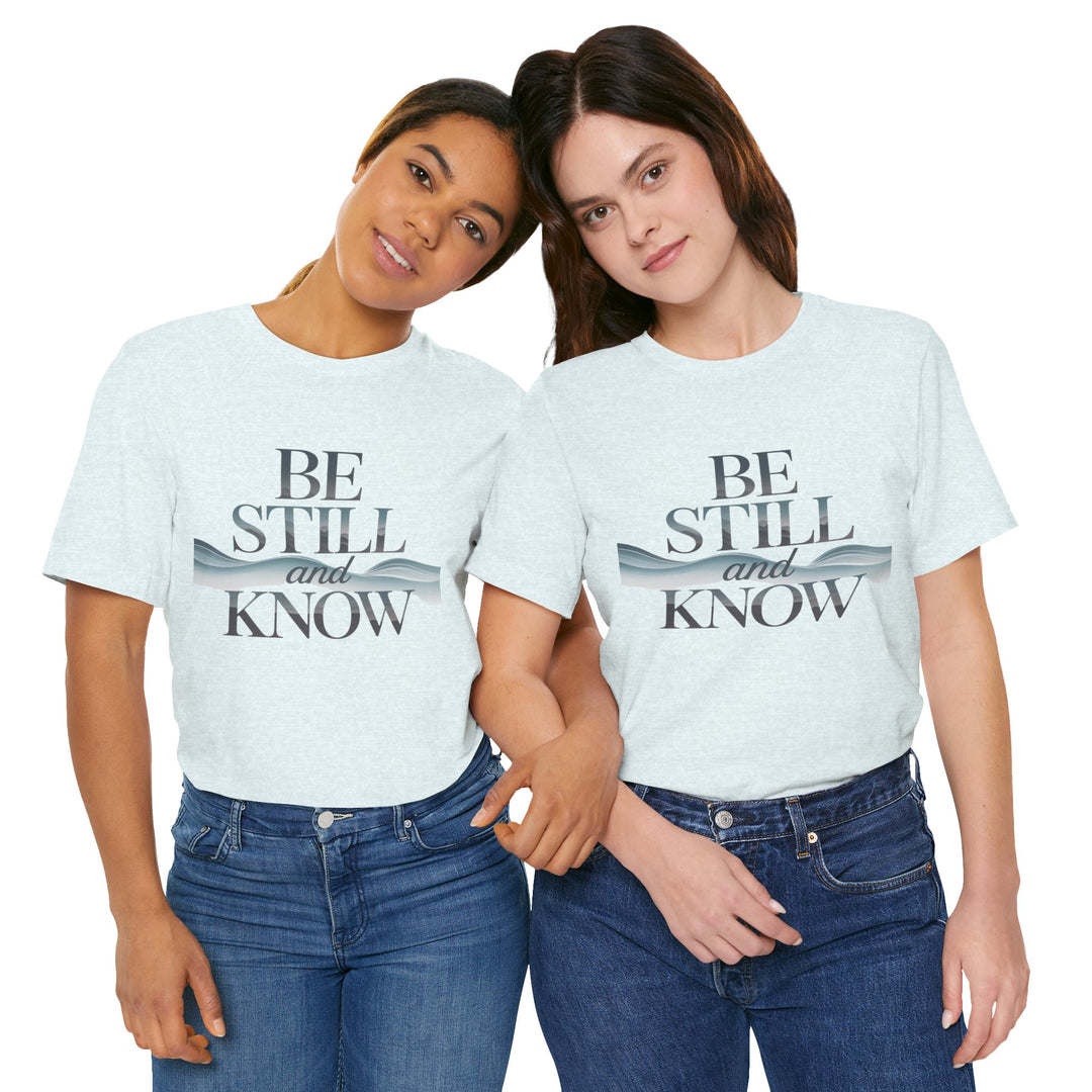 Be Still and Know - Faithful Waves Tee