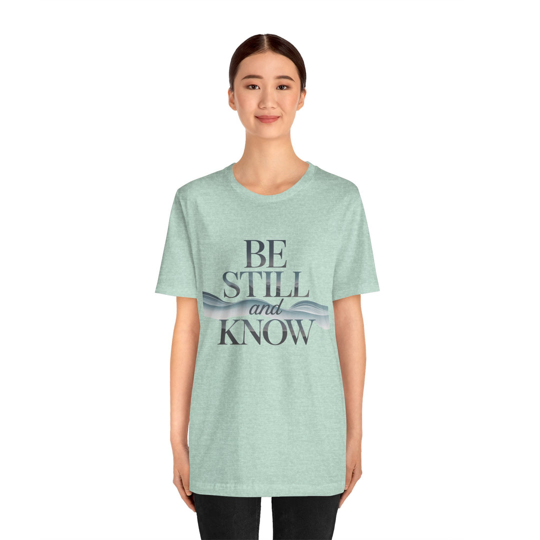 Be Still and Know - Faithful Waves Tee