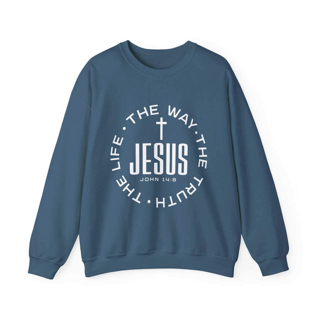 Jesus The Way, The Truth, and The Life Sweatshirt