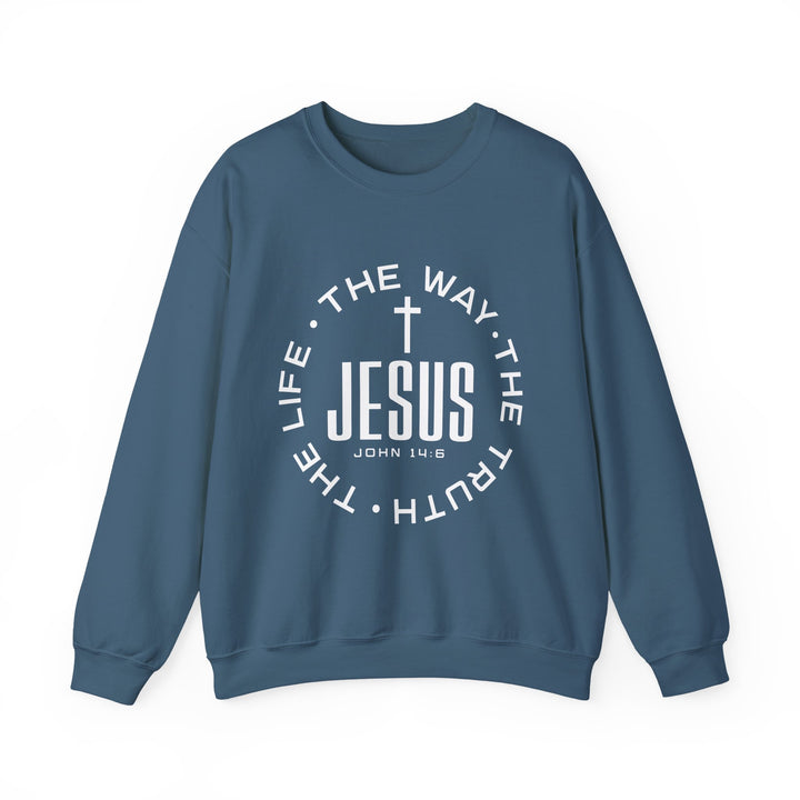 Jesus The Way, The Truth, and The Life Sweatshirt
