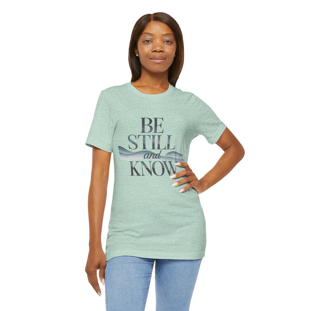 Be Still and Know - Faithful Waves Tee