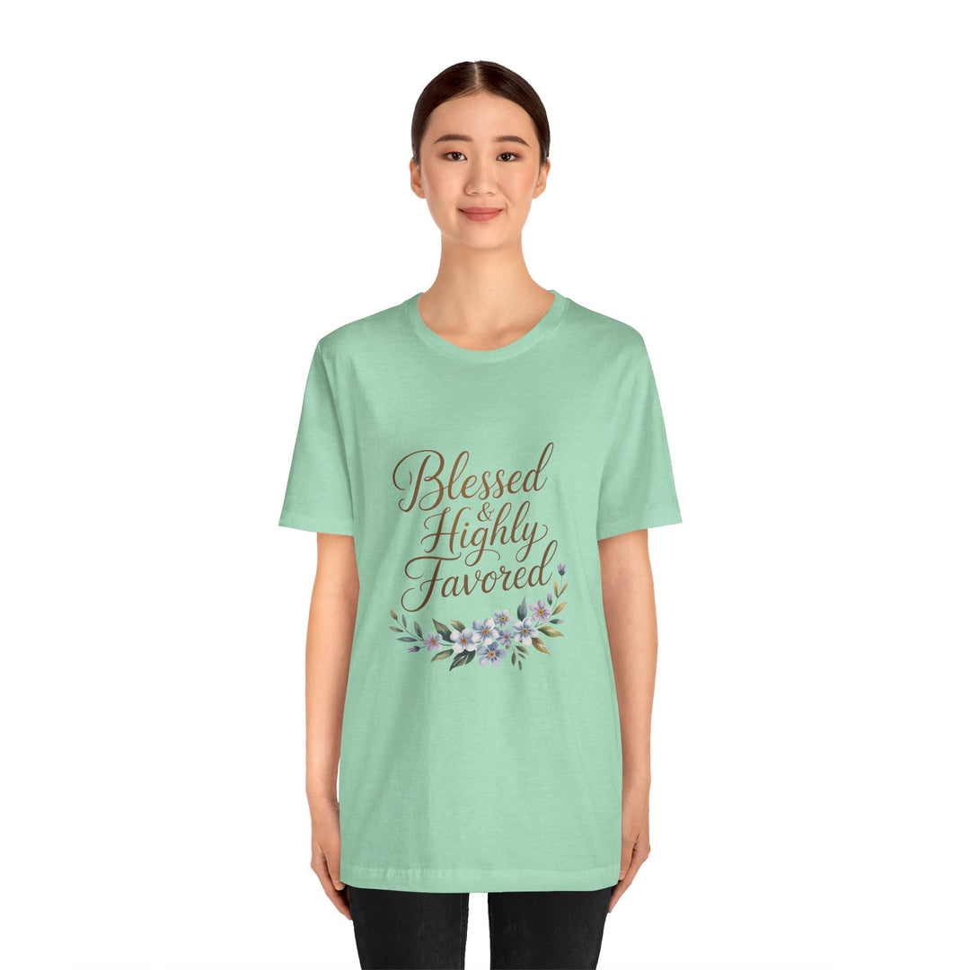Floral Blessings Tee - Blessed Highly Favored, Inspirational T-Shirt, Gift for Her, Christian Apparel, Faith-Based Fashion