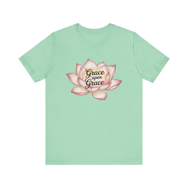 Lotus Blossom Inspirational Tee, Grace Upon Grace T-shirt, Mindfulness Gift, Spiritual Apparel, Relaxed Fit Tee, Yoga Wear