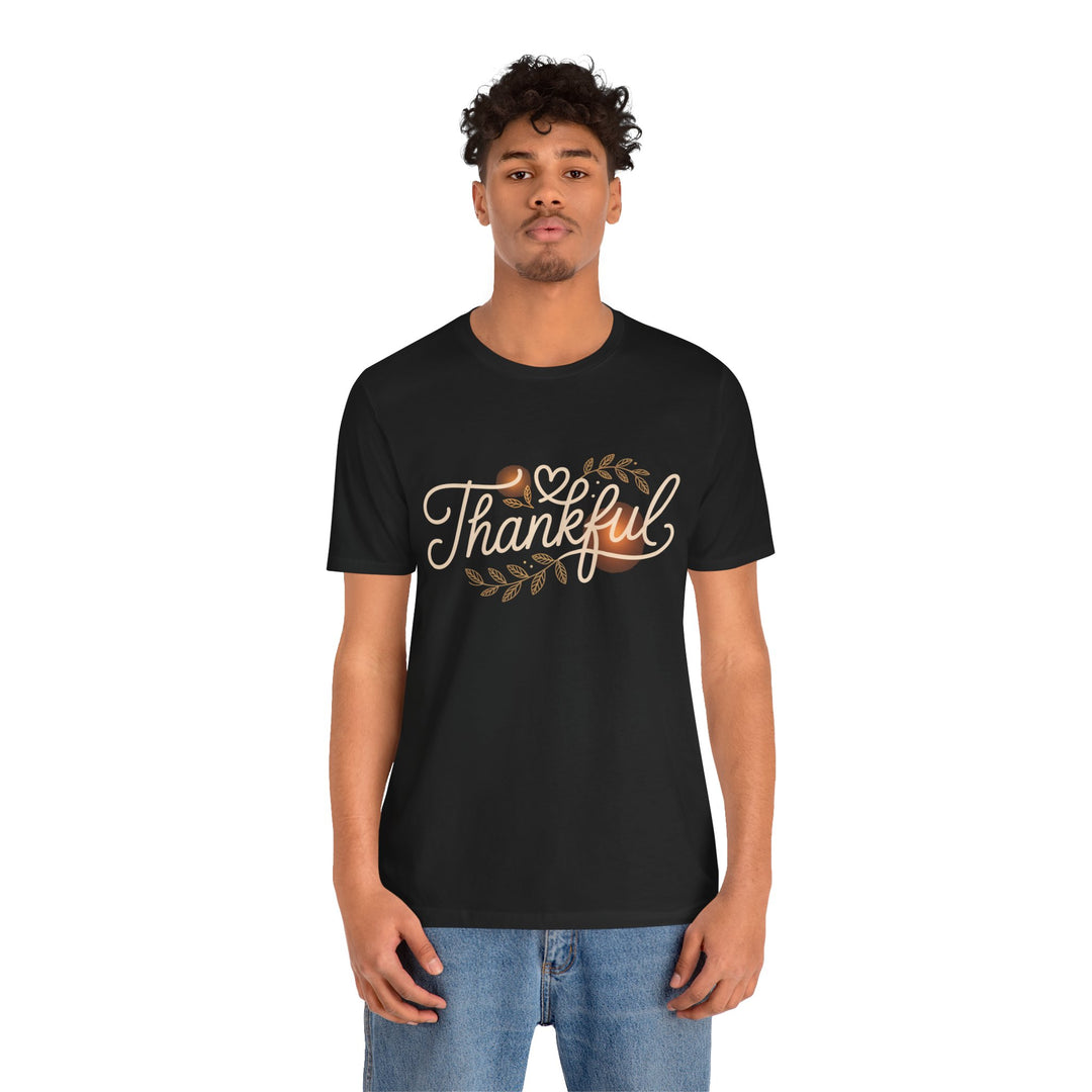 Thankful Tee - Unisex Jersey Short Sleeve Shirt for Thanksgiving, Gratitude Gift, Casual Wear, Family Gathering, Everyday Comfort