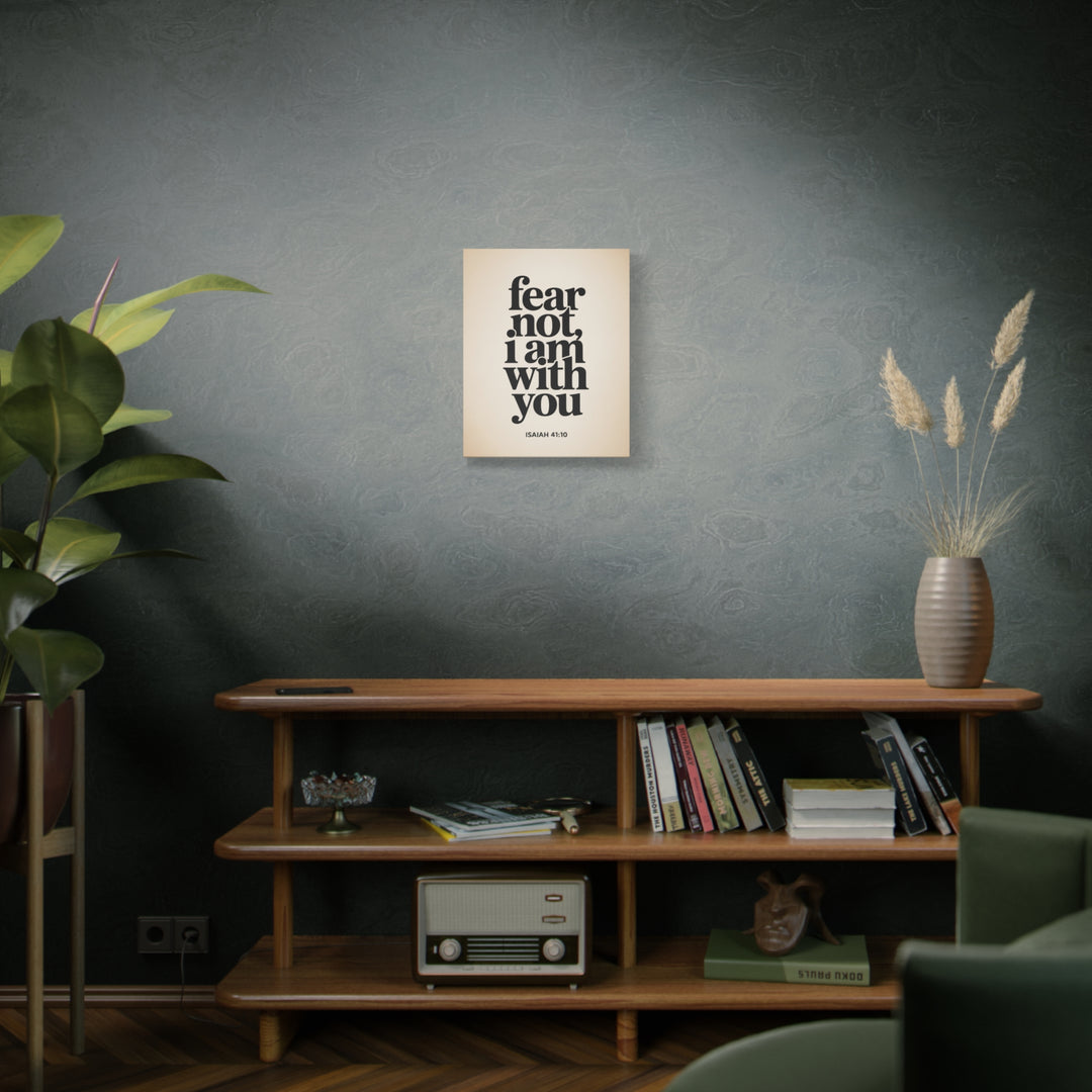 Fear Not, I Am With You - Inspirational Wall Art Canvas Print, Modern Home Decor, Faith-Based Gift, Motivational Decor for Office or Living Room, Isaiah 41:10
