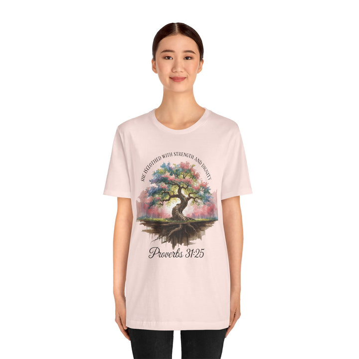 Tree of Life Tee Shirt - She Is Clothed with Strength and Dignity Proverbs 31:25 Watercolor Design
