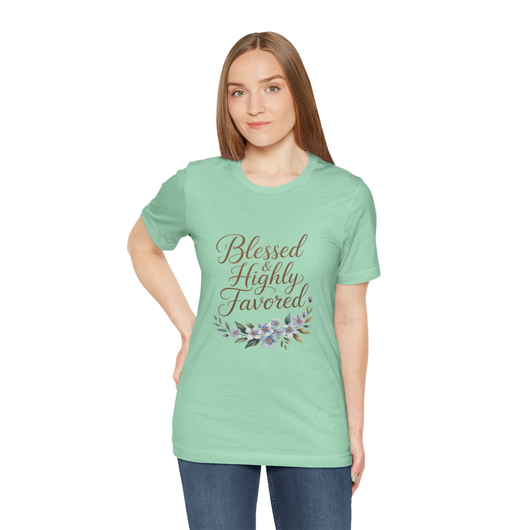 Floral Blessings Tee - Blessed Highly Favored, Inspirational T-Shirt, Gift for Her, Christian Apparel, Faith-Based Fashion