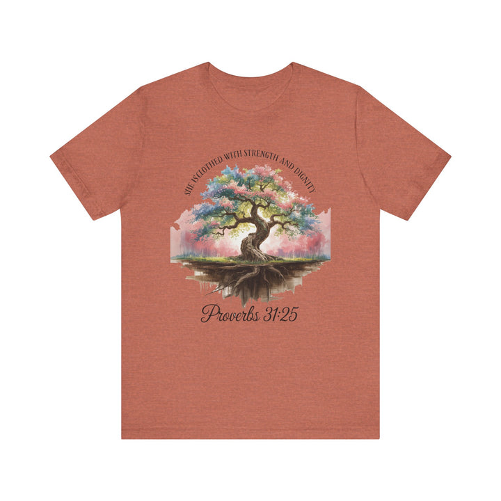 Tree of Life Tee Shirt - She Is Clothed with Strength and Dignity Proverbs 31:25 Watercolor Design