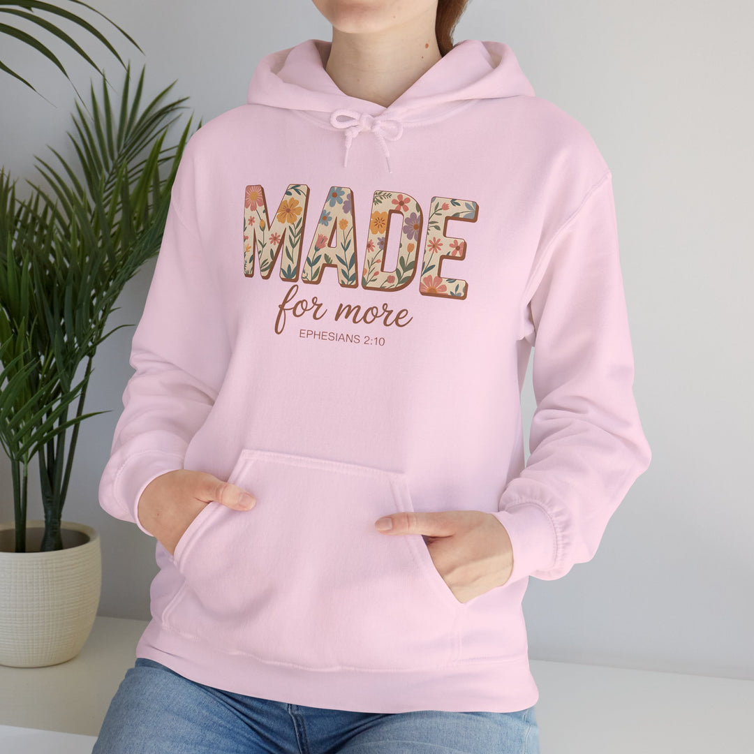 Hoodie - 'MADE for more' Ephesians 2:10 Floral Design