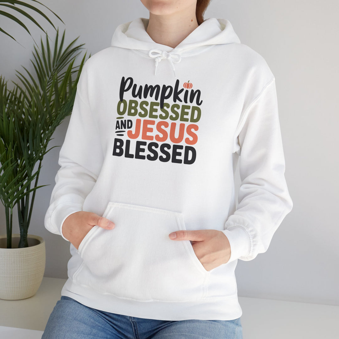 Hooded Sweatshirt - Pumpkin Obsessed and Jesus Blessed Fall Design