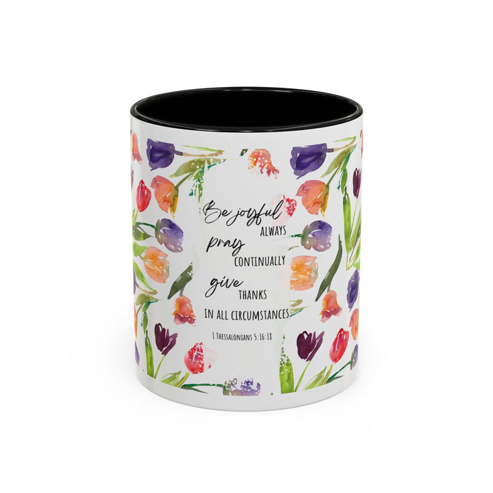 Be Joyful Always – Watercolor Tulip Scripture Mug