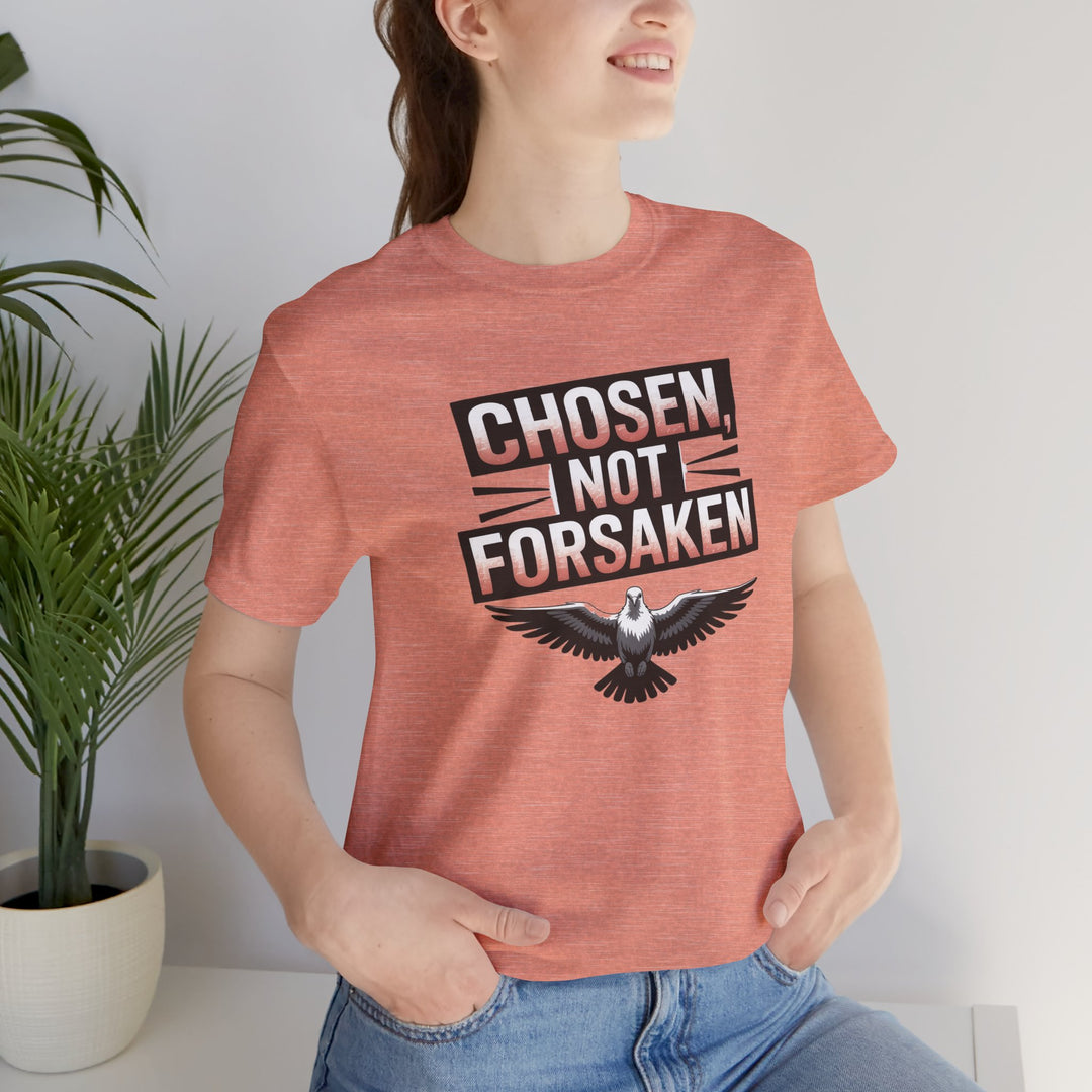 Chosen Not Forsaken Tee - Inspirational Unisex Jersey T-Shirt, Faith-Based Apparel, Motivational Gift, Casual Wear, Spiritual Fashion