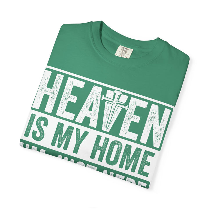 Heaven Is My Home - I'm Just Here Recruiting