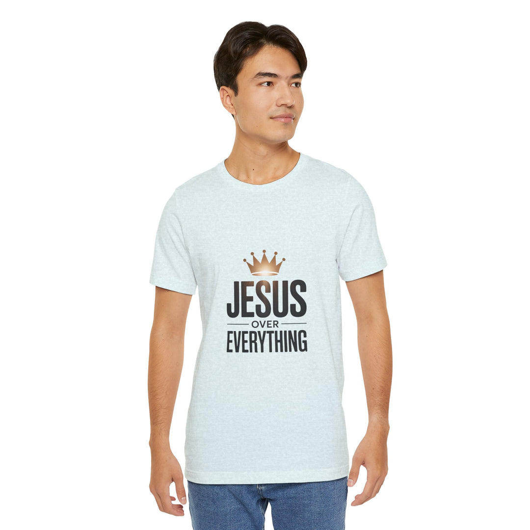 Jesus Over Everything – Christian Crown Graphic T-Shirt