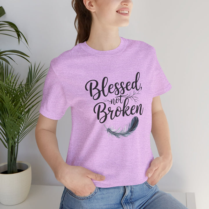 Blessed Not Broken - Graceful Feather Unisex Tee - Walk in Healing and Hope