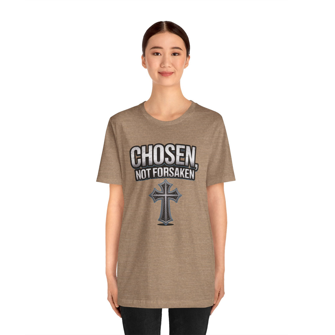 Unisex Inspirational Christian Tee - Chosen Not Forsaken, Faith-Based Shirt, Religious Apparel, Gift for Believers, Unique Faith T-Shirt