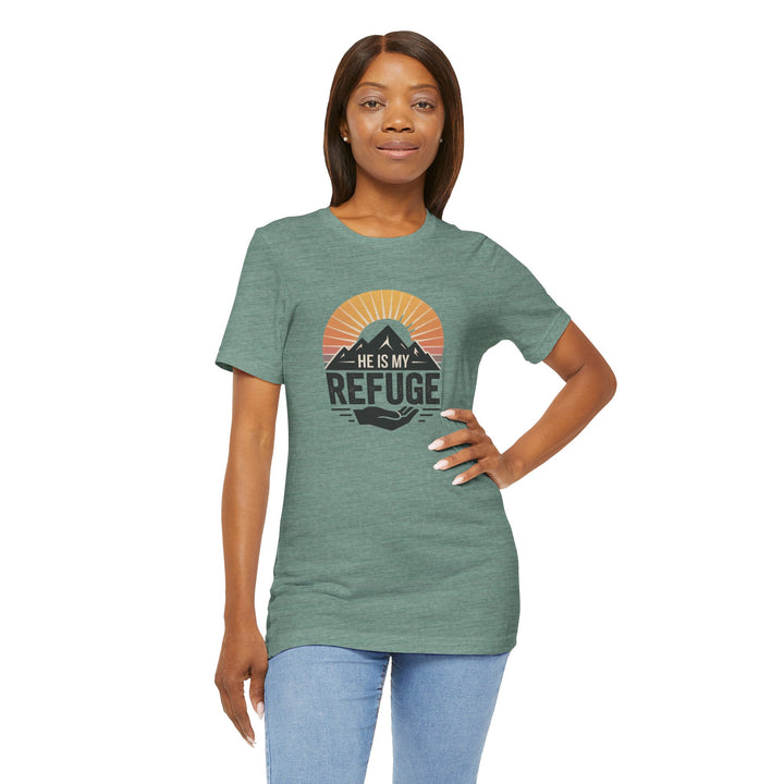 He Is My Refuge, Mountain Sunset Graphic Tee, Inspirational T-Shirt, Unisex Comfort Wear, Casual Outfit, Perfect Gift for Nature Lovers
